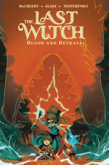 Last Witch: Blood & Betrayal - Boom! Studios - Paperback / Softback Last Witch: Blood & Betrayal - Boom! Studios - Paperback / Softback