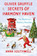 Oliver Gruffle Secrets Of Harmony Haven - Troubador Publishing - Paperback / Softback