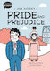 Classics In Comics: Jane Austen's Pride And Prejudice - Hachette Children's Group - Hardback