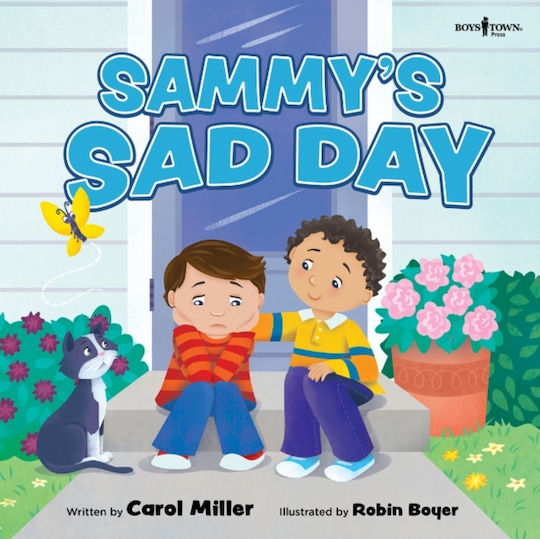 Sammy's Sad Day - Boys Town Press - Paperback / Softback Sammy's Sad Day - Boys Town Press - Paperback / Softback