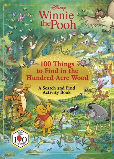 Disney Winnie The Pooh 100 Things To Find In The Hundred Acre Wood - Bonnier Books Ltd - Paperback / Softback Disney Winnie The Pooh 100 Things To Find In The Hundred Acre Wood - Bonnier Books Ltd - Paperback / Softback