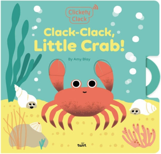 Clickety Clack: Clack-clack, Little Crab! - Tourbillon - Novelty Book