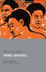 Three Sisters - Bloomsbury Publishing Plc - Paperback / Softback