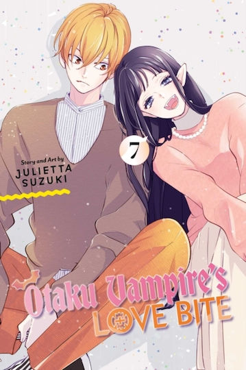 Otaku Vampire's Love Bite Vol 7 Julietta Suzuki, Julietta Suzuki Viz Media Subs Shogakukan