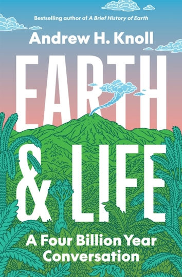 Earth And Life - Princeton University Press - Hardback