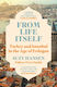 From Life Itself - Profile Books Ltd - Paperback / Softback