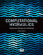 Computational Hydraulics - Iwa Publishing - Paperback / Softback