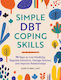 Simple Dbt Coping Skills - Callisto Media Inc. - Paperback / Softback