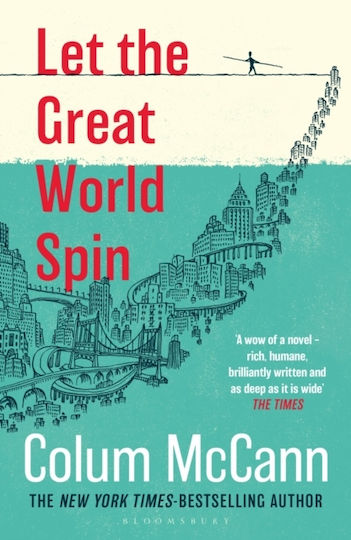 Let The Great World Spin - Bloomsbury Publishing Plc - Paperback / Softback
