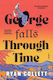 George Falls Through Time - Harpercollins Publishers Inc - Hardback