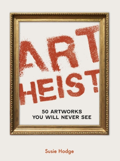 Art Heist - Quarto Publishing Plc - Paperback / Softback