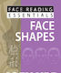 Face Reading Essentials -- Face Shapes - Jy Books Sdn. Bhd. (joey Yap) - Paperback / Softback
