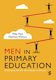 Men In Primary Education - Sage Publications Ltd - Paperback / Softback