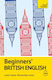 Beginners' British English - John Murray Press - Multiple-component Retail Product