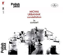 In Concert. Polish Jazz Vol. 36, Cd In Concert. Polish Jazz Vol. 36, Cd