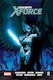 Uncanny X-force. Tom 2. Era Archangela