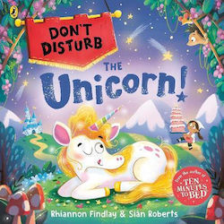 Don't Disturb Unicorn Rhiannon Findlay Don't Disturb The Unicorn Rhiannon Findlay