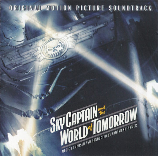 Edward Shearmur - Sky Captain And The World Of Tomorrow (original Motion Picture Soundtrack) CD Μουσικής