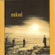 Naked (7) - Naked CD Μουσικής