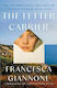 The Letter Carrier: The Sweeping International Bestseller Of One Woman Loved By Two Brothers Francesca Giannone Headline Review
