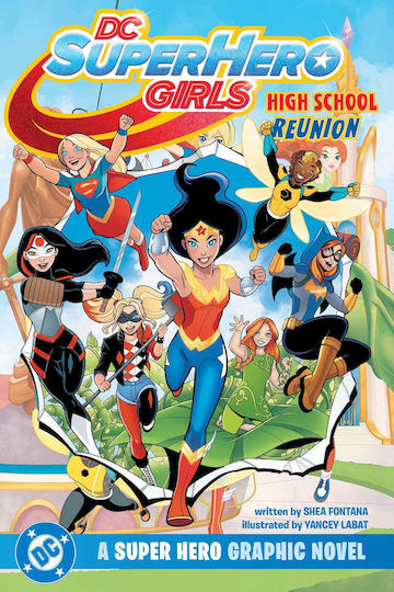Dc Super Hero Girls Reunion PB