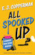 All Spooked Up - Joffe Books - Hardback