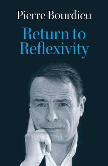 Return To Reflexivity - John Wiley And Sons Ltd - Paperback / Softback Return To Reflexivity - John Wiley And Sons Ltd - Paperback / Softback