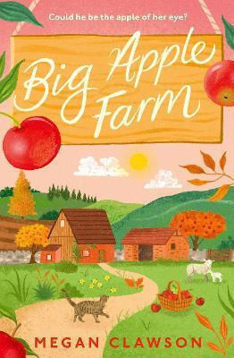Big Apple Farm Megan Clawson Avon, A Division Of Harpercollins Publishers Ltd