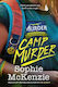 Camp Murder: Volume 2 Sophie Mckenzie Simon & Schuster Ltd