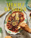 Veracruz All Natural Fresh Mexican Recipes From Our American Home Maritza Vazquez