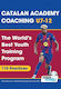Catalan Academy Coaching U7–12 The World's Best Youth Training Program 110 Practices