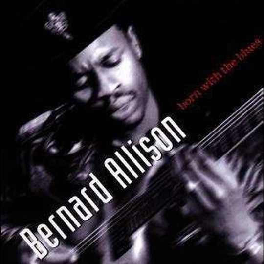 Bernard Allison Born Blues 1 Cd