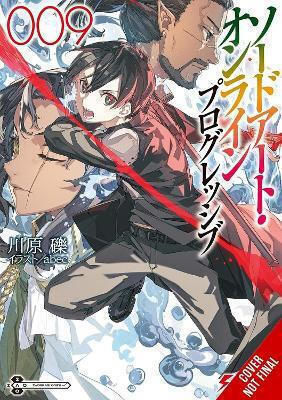 Sword Art Online Progressive 9 Light Novel, light Vol. 9
