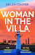 The Woman In The Villa: An Utterly Gripping Psychological Thriller With A Heart-stopping Twist Helen Cooper Hodder Paperback