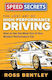 The Lost Art Of High-performance Driving How To Get The Most Out Of Your Modern Performance Car Ross Bentley Motorbooks