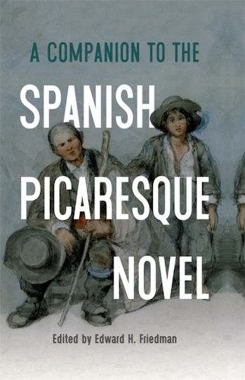 Companion To The Spanish Picaresque Novel - Boydell & Brewer Ltd - Paperback / Softback