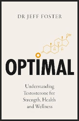 Optimal: Understanding Testosterone For Strengt...
