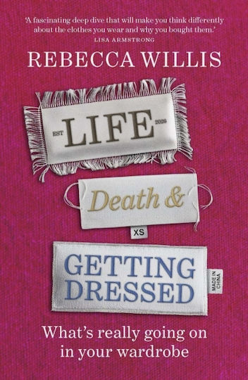Life, Death And Getting Dressed - New River Books Ltd - Paperback / Softback