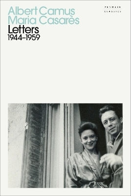 Letters: 1944-1959 Maria Casarès Penguin Classics