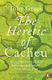 The Heretic Of Cacheu: Struggles Over Life In A Seventeenth-century West African Port Toby Green Penguin