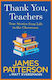 Thank You, Teachers James Patterson Century