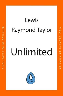 Unlimited: Turn Your Adversity Into An Asset Lewis Raymond Taylor Penguin Business Unlimited: Turn Your Adversity Into An Asset Lewis Raymond Taylor Penguin Business