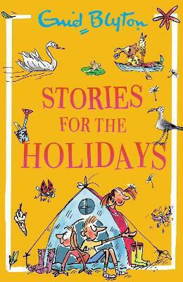 Stories For The Holidays Enid Blyton Hodder Children's Books