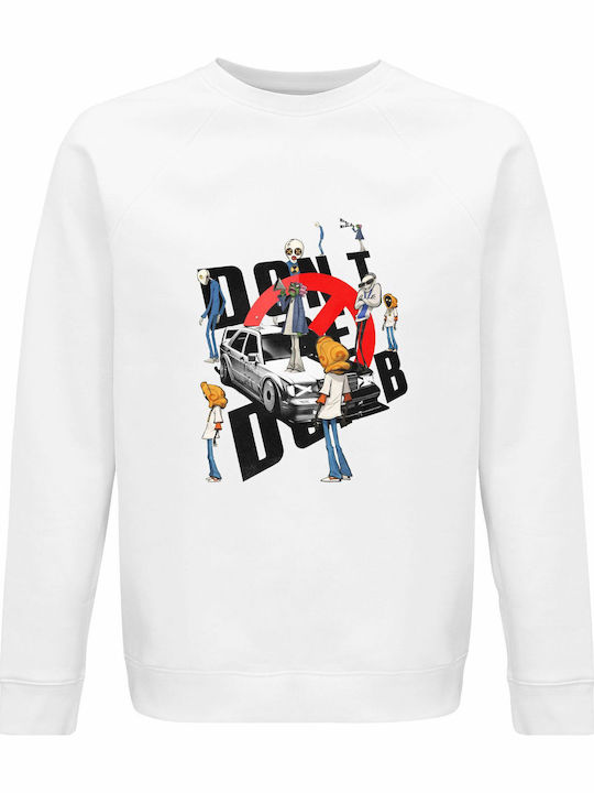Sweatshirt Organic Unisex " Asap Rocky Dont Be Dumb Design " White