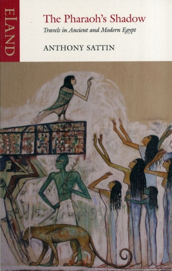 Pharaoh's Shadow - Eland Publishing Ltd - Paperback / Softback