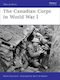 The Canadian Corps In World War I Rene Chartrand