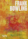 Artists Series: Frank Bowling Tate Publishing