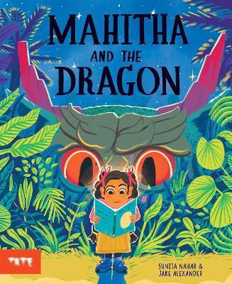 Mahitha And The Dragon Sunita Nahar