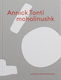 Annick Tonti: Moholinushk Hurtwood Press