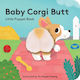 Baby Corgi Butt: Little Finger Puppet Book - Chronicle Books - Novelty Book